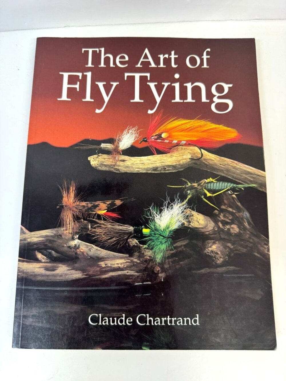 The Art of Fly Tying Book--Instructional Guide -by Claude Chartrand